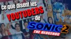 [Vidéo] Les Youtubers vs Sonic 2 le film